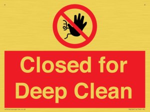 Closed for Deep Clean